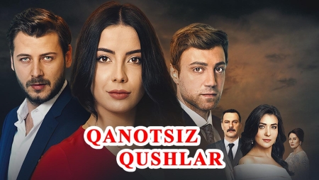 Qanotsiz qushlar / barcha qismlar Turk serial 2017 Uzbek tilida