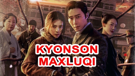 Kyonson maxluqi Koreya seriali O'zbek tilida 2023 Barcha qismlar Uzbekcha tarjima skachat