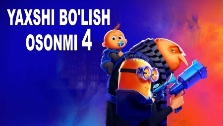 Yaxshi bo'lish osonmi 4 / Minionlar 4 Uzbek tilida Multfilm (2024) HD Skachat
